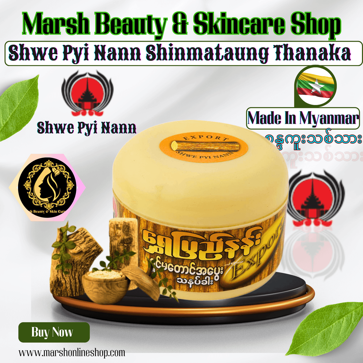 🔰👉Shwe Pyi Nann Shinmataung Thanakha(140g)